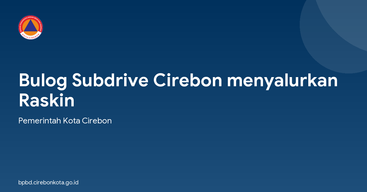 Bulog Subdrive Cirebon menyalurkan Raskin