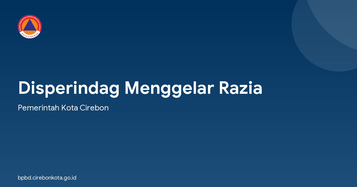 Disperindag Menggelar Razia