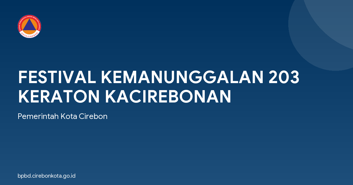 FESTIVAL KEMANUNGGALAN 203 KERATON KACIREBONAN