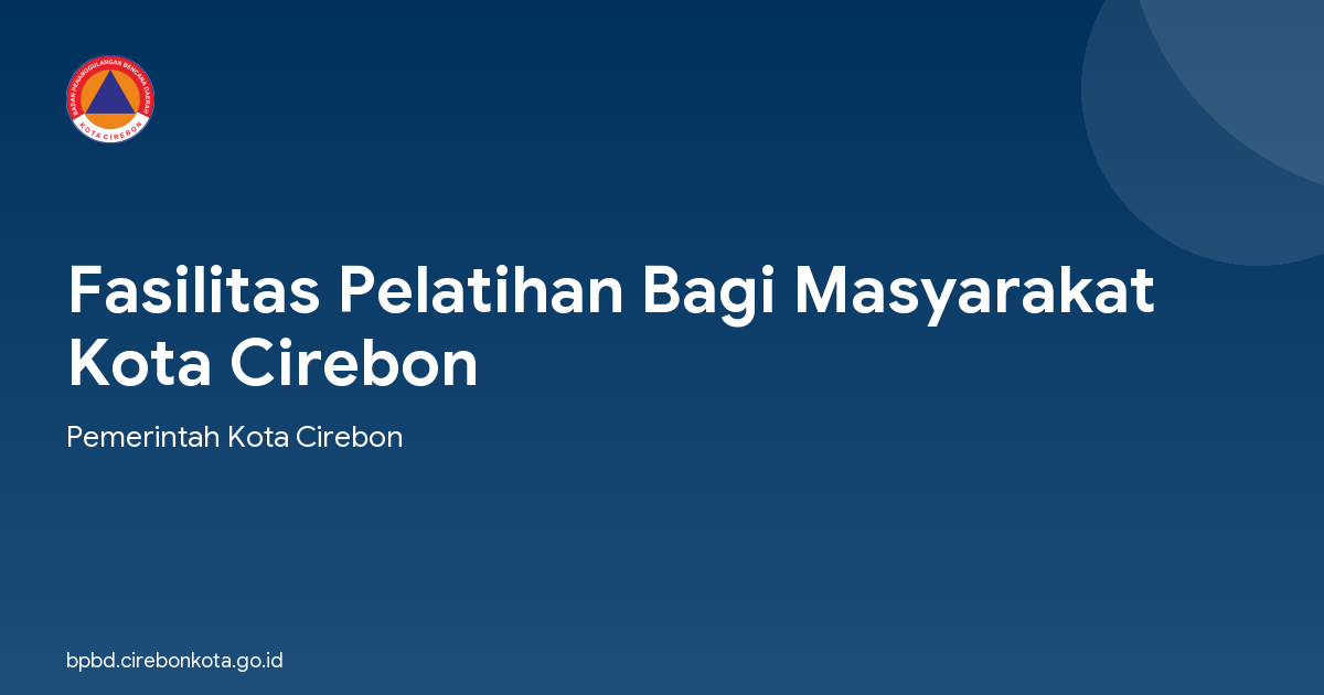 Fasilitas Pelatihan Bagi Masyarakat Kota Cirebon