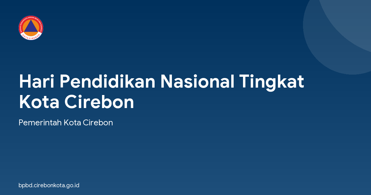 Hari Pendidikan Nasional Tingkat Kota Cirebon