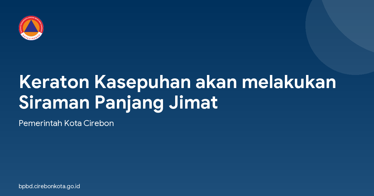 Keraton Kasepuhan akan melakukan Siraman Panjang Jimat