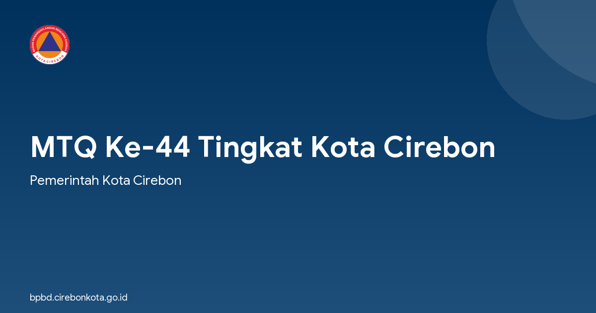 MTQ Ke-44 Tingkat Kota Cirebon