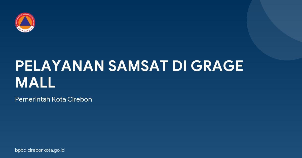PELAYANAN SAMSAT DI GRAGE MALL