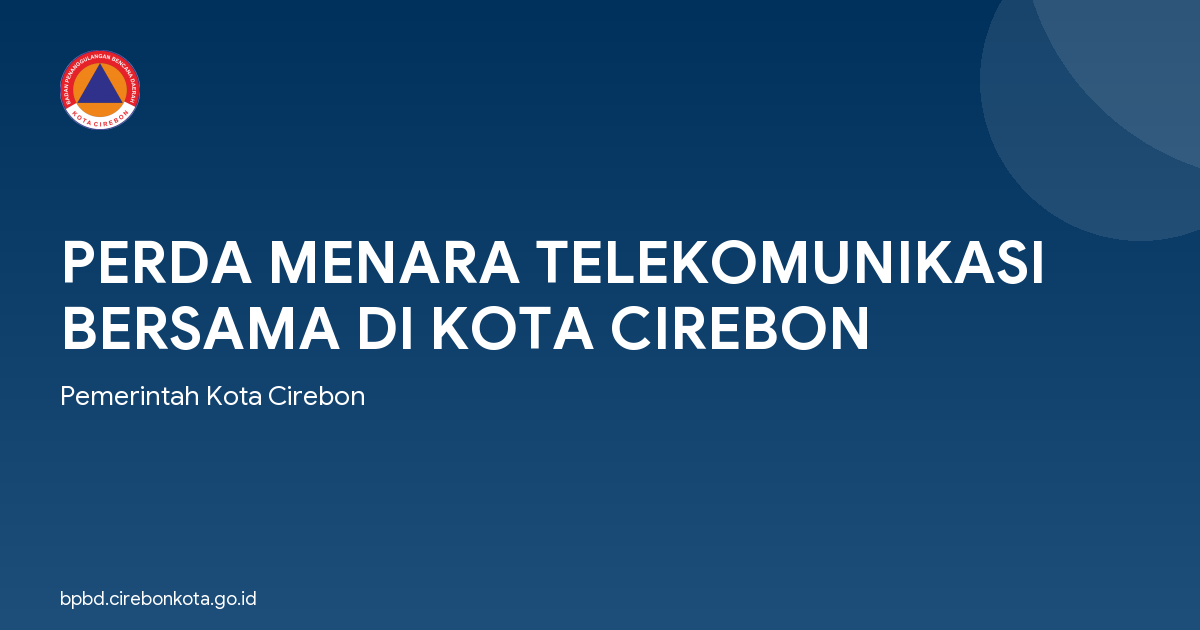 PERDA MENARA TELEKOMUNIKASI BERSAMA DI KOTA CIREBON
