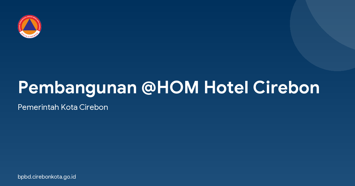Pembangunan @HOM Hotel Cirebon