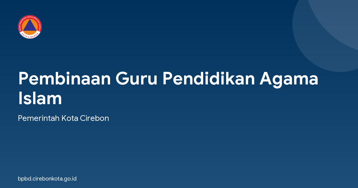Pembinaan Guru Pendidikan Agama Islam