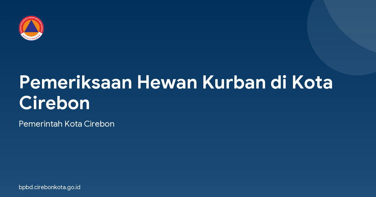 Pemeriksaan Hewan Kurban di Kota Cirebon
