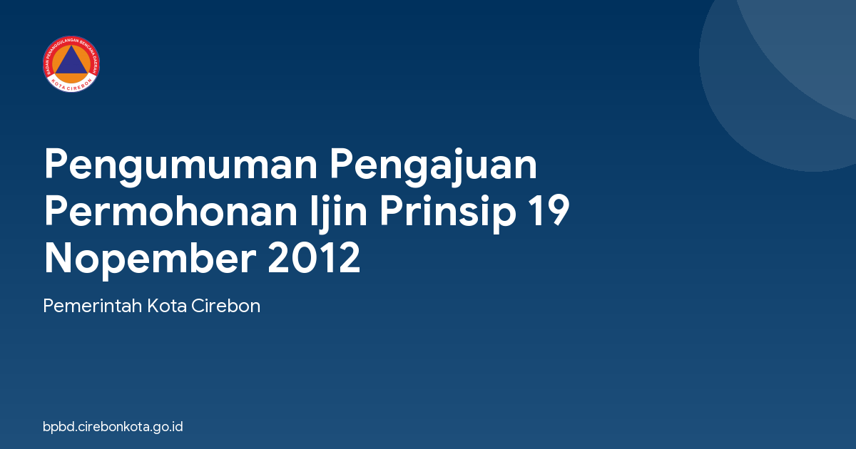 Pengumuman Pengajuan Permohonan Ijin Prinsip 19 Nopember 2012