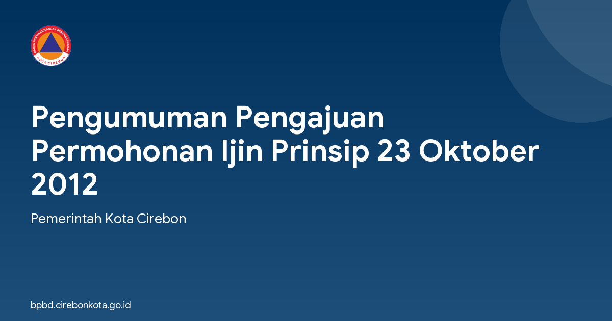 Pengumuman Pengajuan Permohonan Ijin Prinsip 23 Oktober 2012