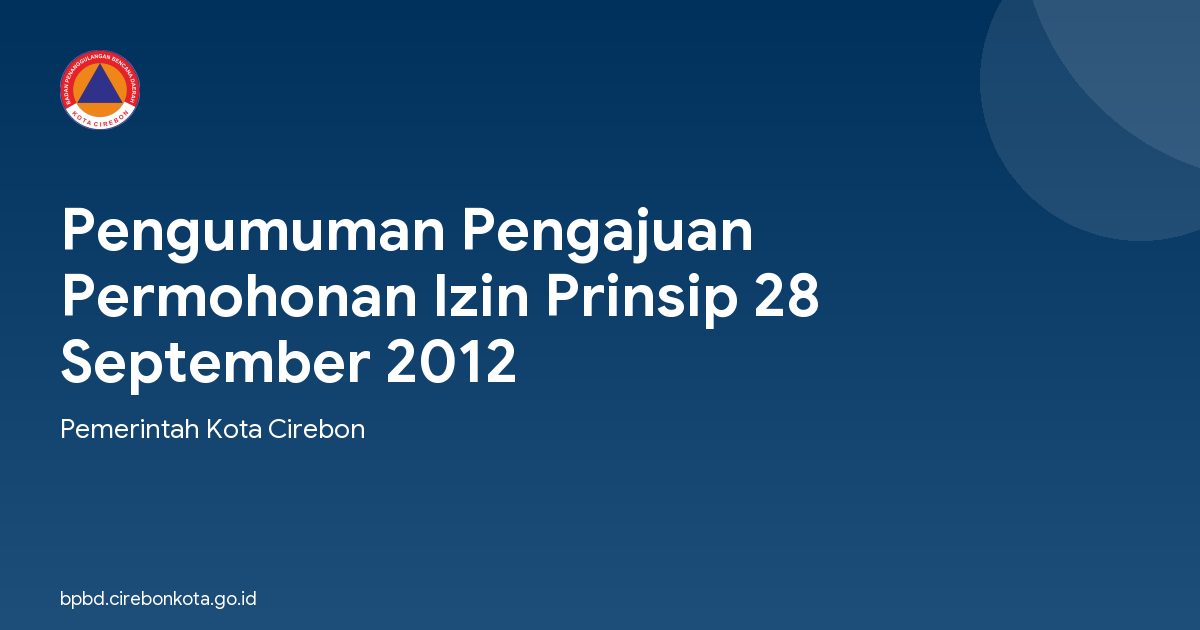 Pengumuman Pengajuan Permohonan Izin Prinsip 28 September 2012
