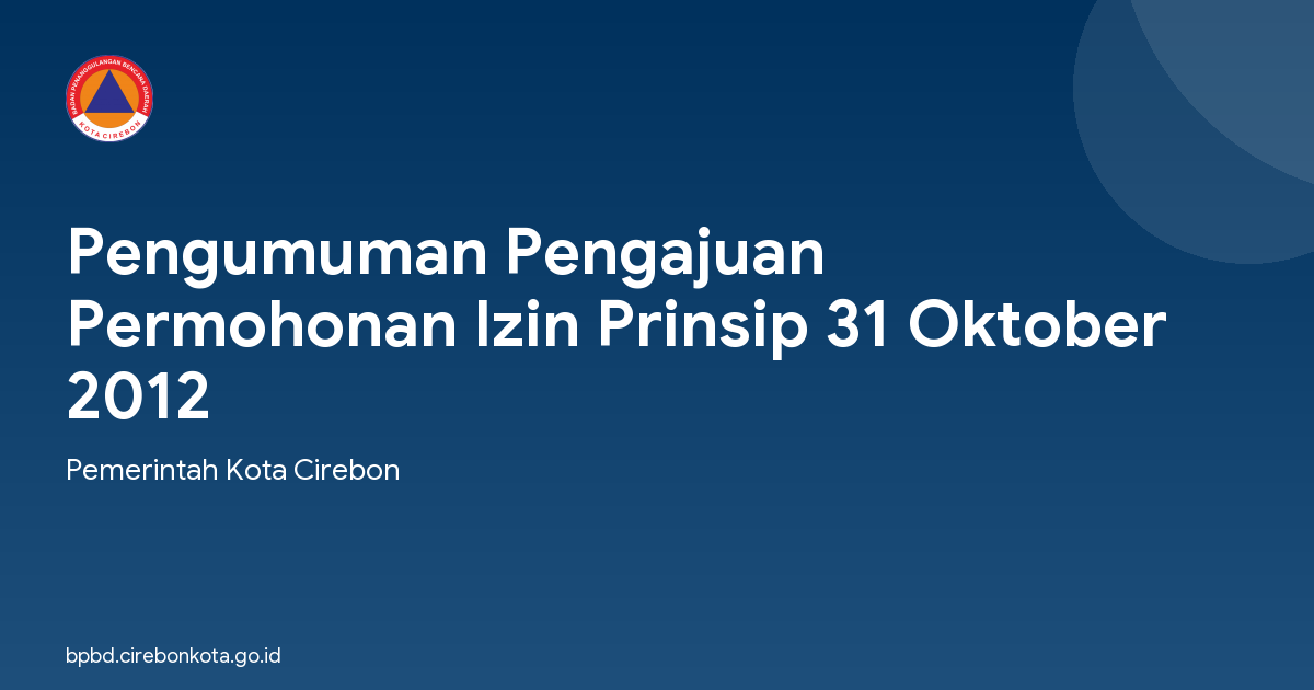 Pengumuman Pengajuan Permohonan Izin Prinsip 31 Oktober 2012