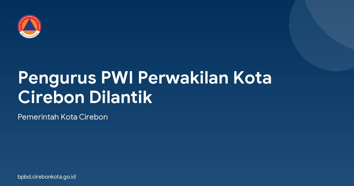 Pengurus PWI Perwakilan Kota Cirebon Dilantik