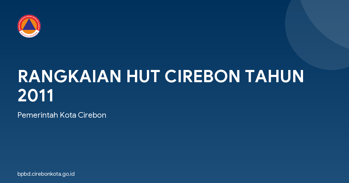 RANGKAIAN HUT CIREBON TAHUN 2011