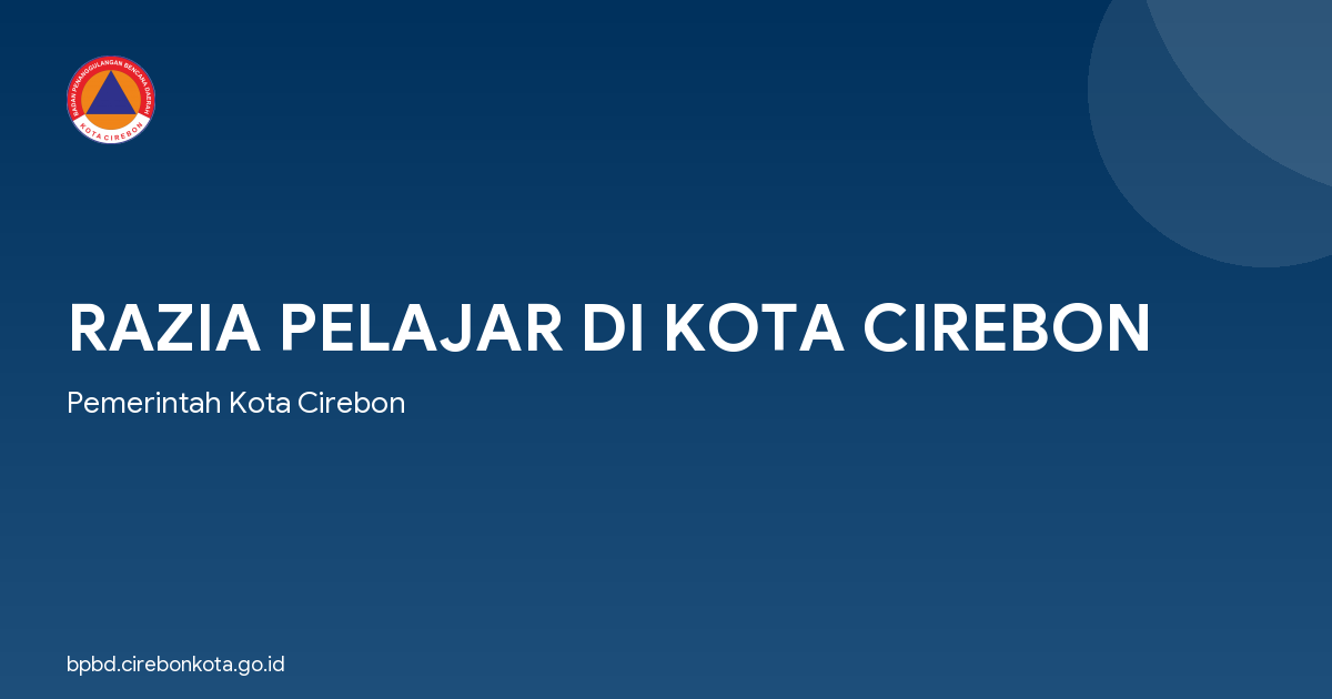 RAZIA PELAJAR DI KOTA CIREBON