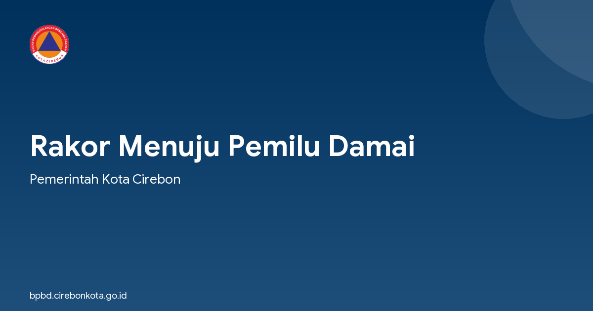 Rakor Menuju Pemilu Damai