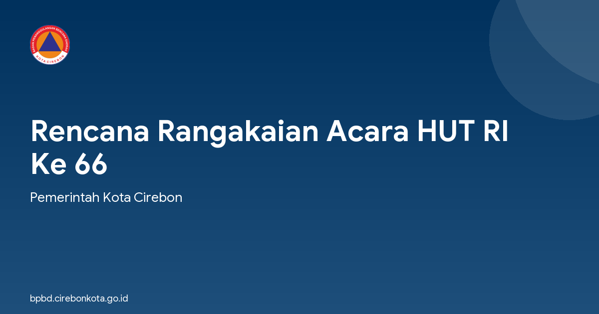 Rencana Rangakaian Acara HUT RI Ke 66