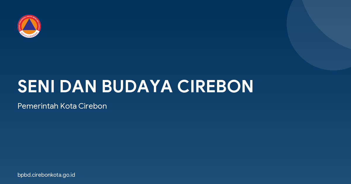 SENI DAN BUDAYA CIREBON