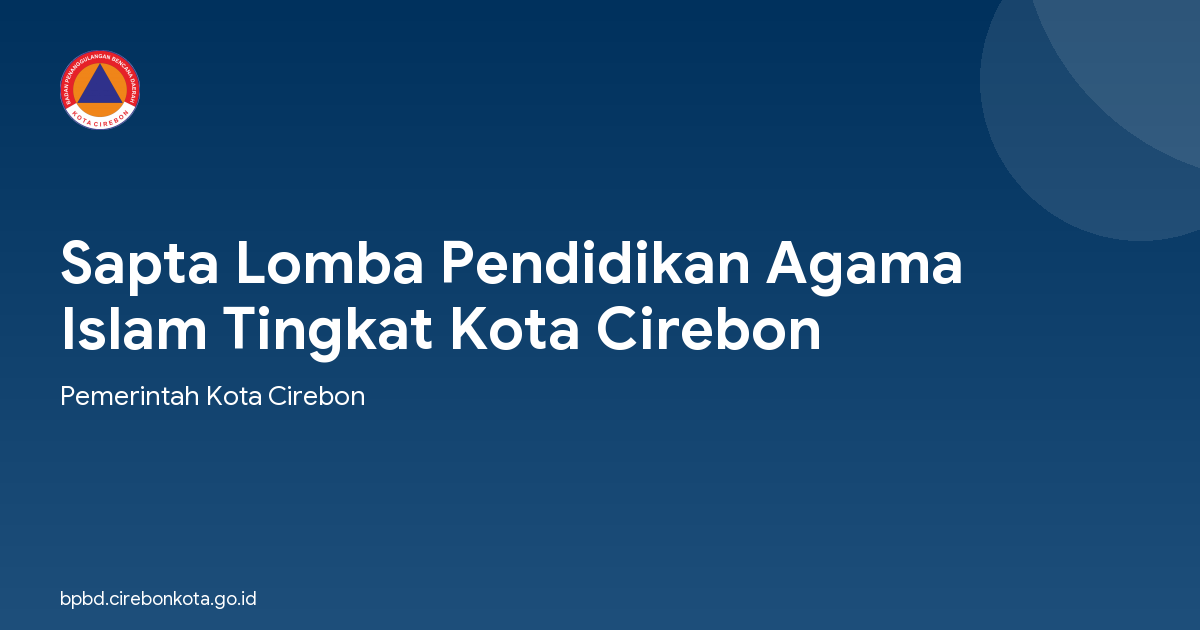 Sapta Lomba Pendidikan Agama Islam Tingkat Kota Cirebon