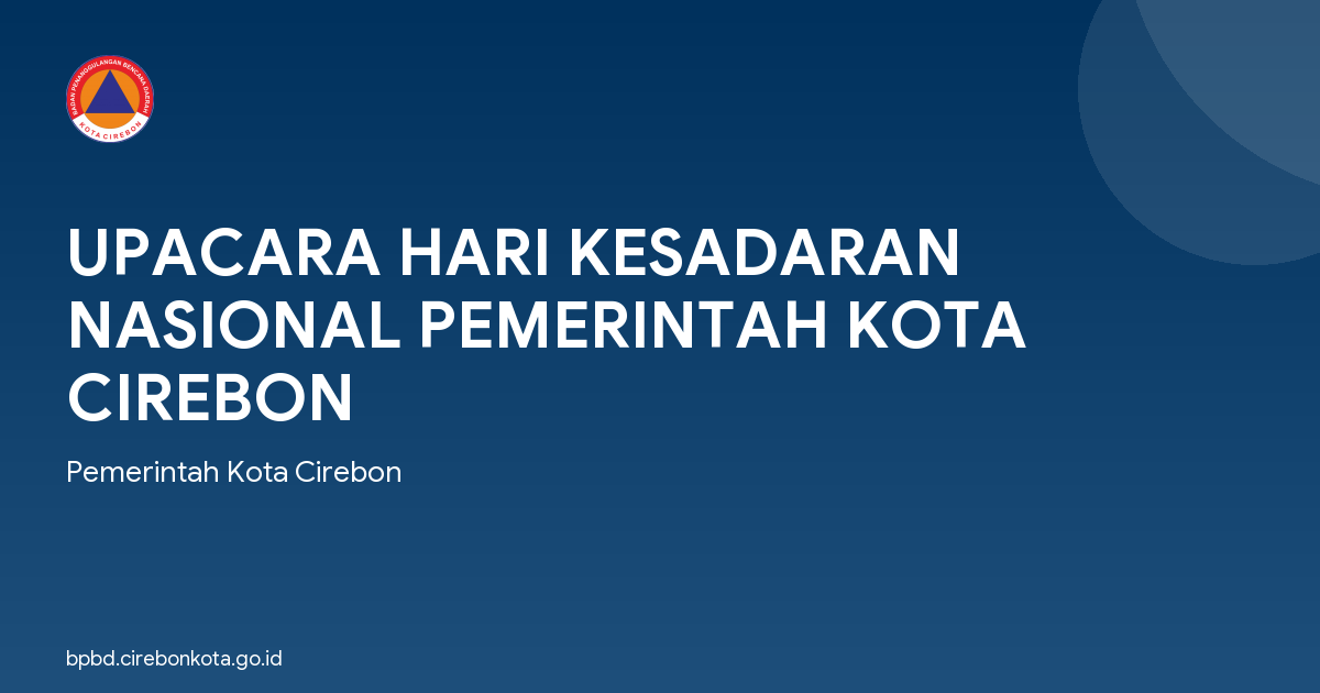UPACARA HARI KESADARAN NASIONAL PEMERINTAH KOTA CIREBON