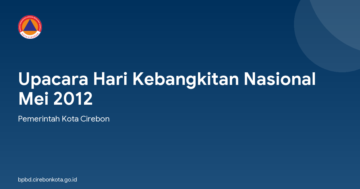 Upacara Hari Kebangkitan Nasional Mei 2012