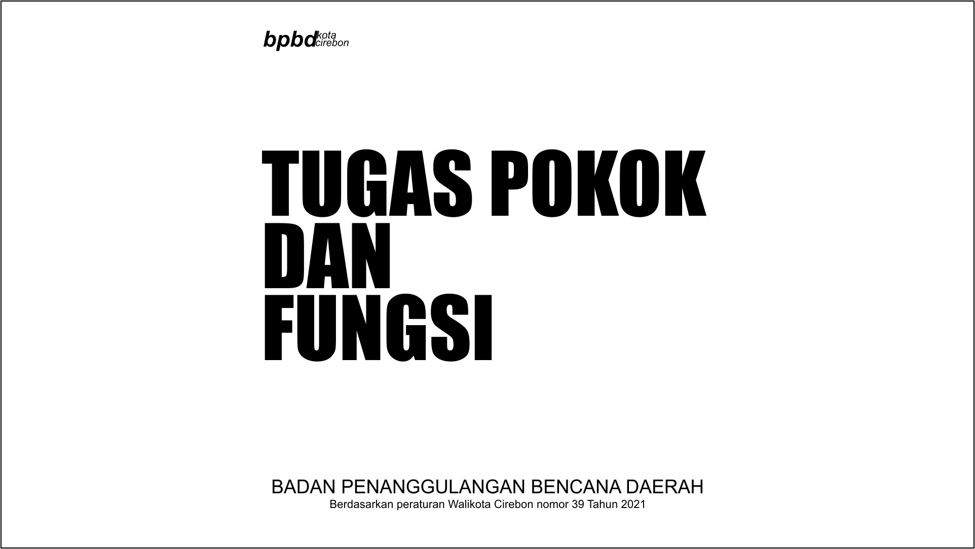 Tugas Pokok dan Fungsi